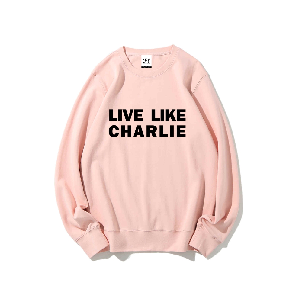 Live Like Charlie Kirk  Sweatshirt -TP MERCH