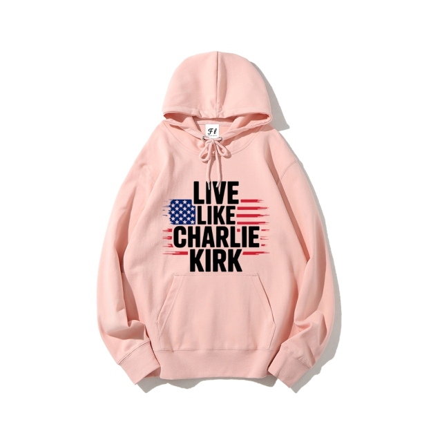 Live Like Charlie Kirk Hoodie-TP MERCH