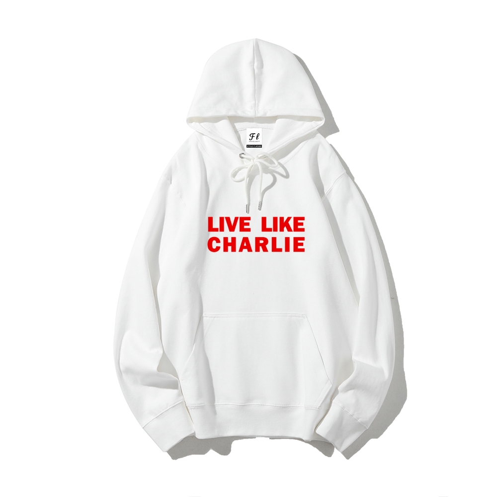 Live Like Charlie Kirk Hoodie -TP MERCH