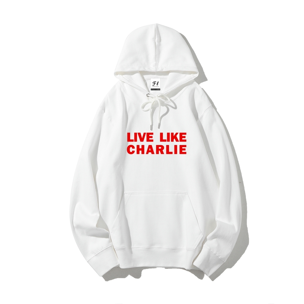 Live Like Charlie Kirk Hoodie -TP MERCH