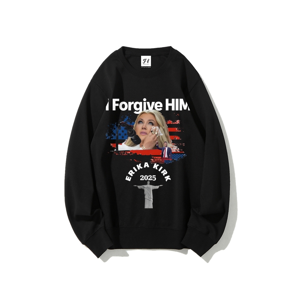 I forgive him Erika Kirk wife of Charlie Kirk Sweatshirt-TP MERCH