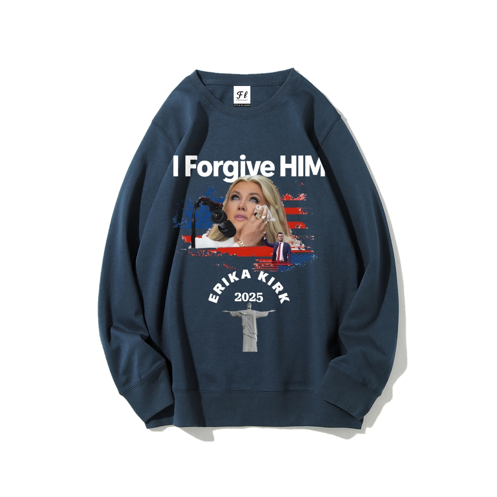 I forgive him Erika Kirk wife of Charlie Kirk Sweatshirt-TP MERCH