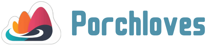 Porchloves