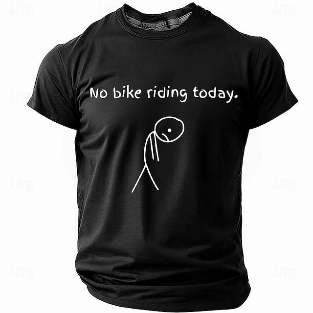 Men's No Bike Riding Today Funny T Shirt Short Sleeve T shirt 3D Print Crew Neck Shirt Fashion Daily Basic Street Casual Black Red Blue Summer Spring Clothing Apparel
