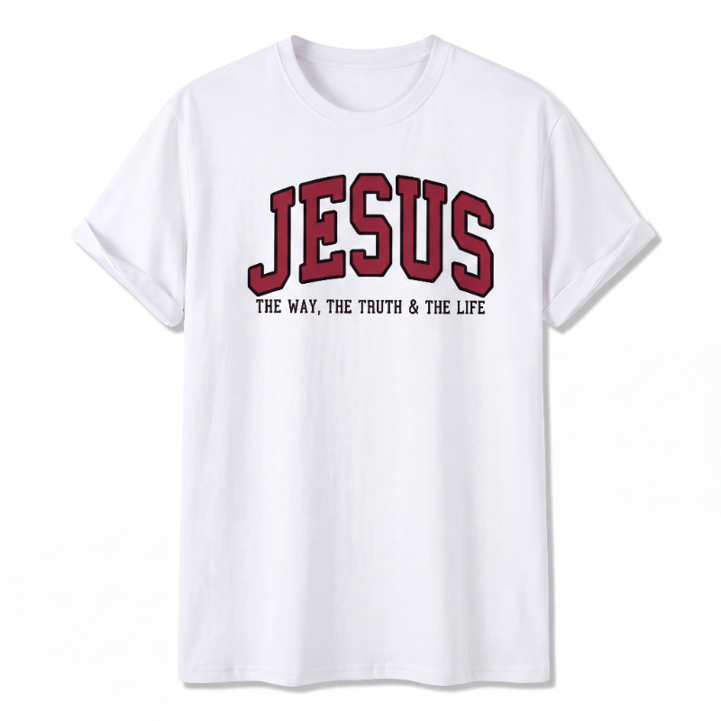 Jesus The Way The Truth and The Life T-Shirt – Faithwear