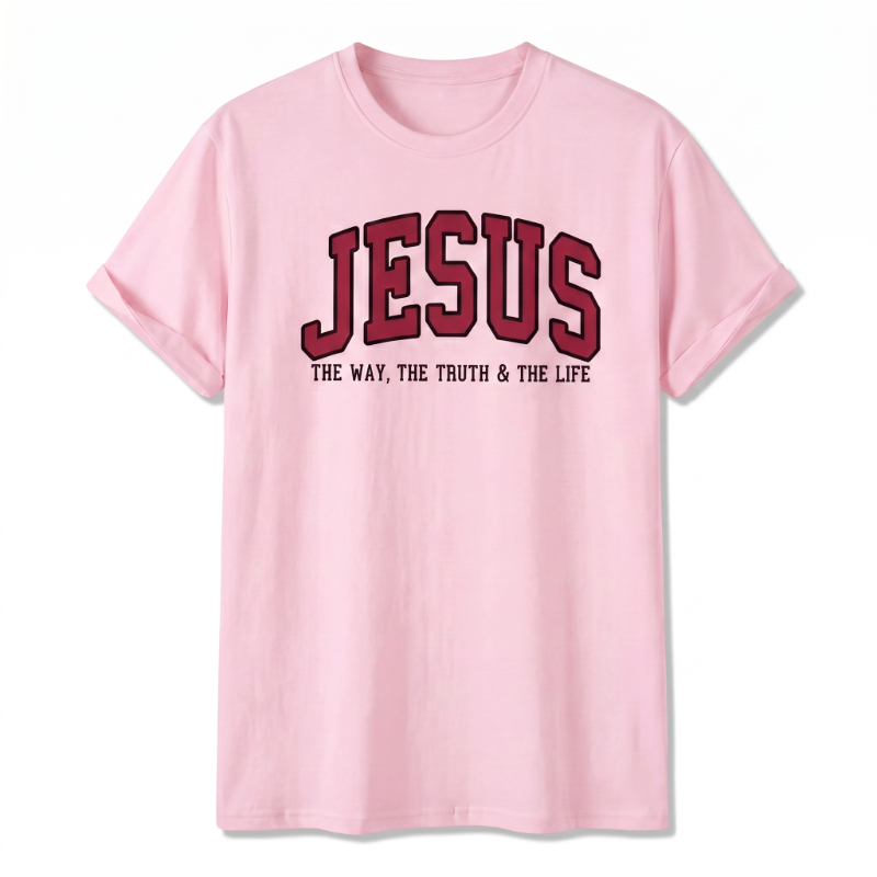Jesus The Way The Truth and The Life T-Shirt – Faithwear