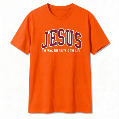 Jesus The Way The Truth and The Life T-Shirt – Faithwear