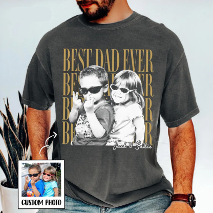 Custom Best Dad Ever Photo Vintage Dad Shirt For Fathers Day Gift