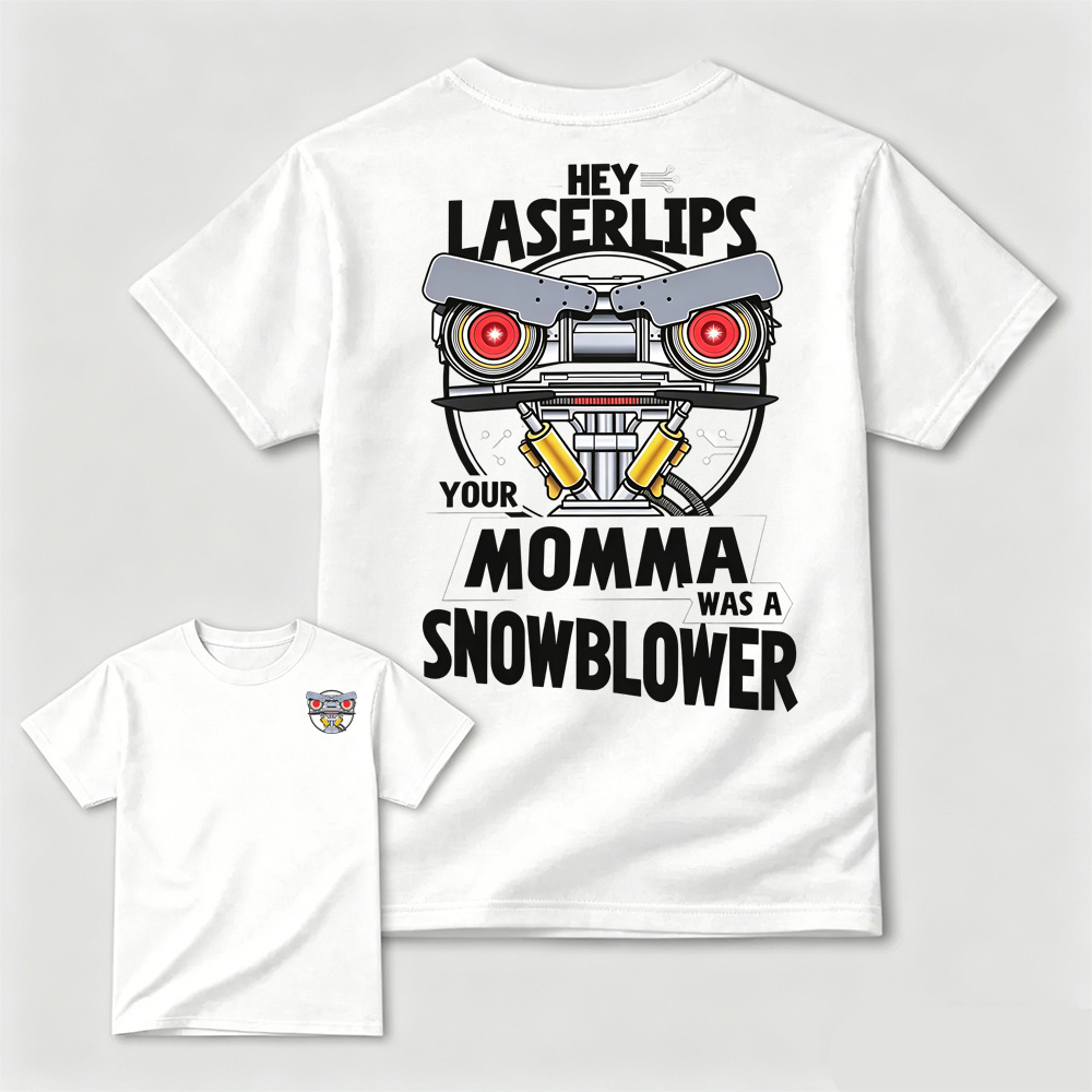 Vintage Robot Your Momma Was A Snowblower Humor Tee	
