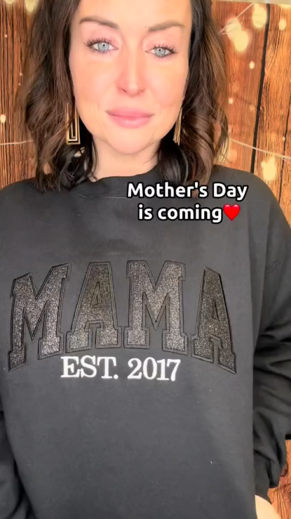 Custom Embroidered Glitter Vinyl MAMA Sweatshirt-Gift For Mom & Grandma Mother's Day Gift