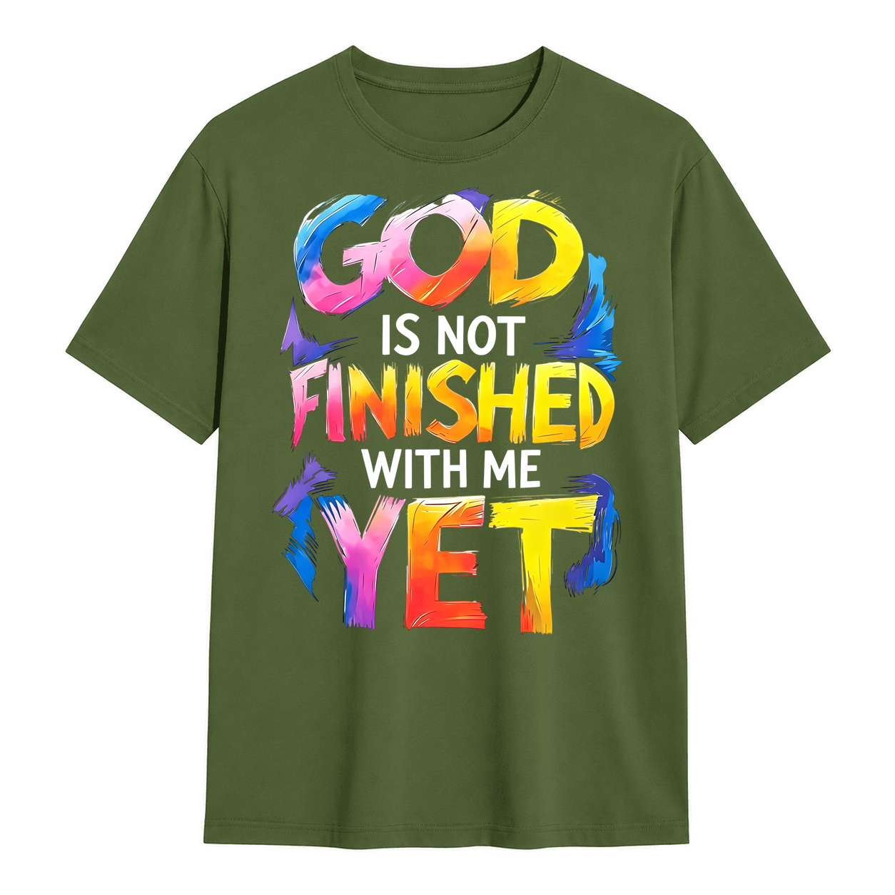 God Is Not Finished With Me Yet Colorful Christian Faith Graphic T-Shirt