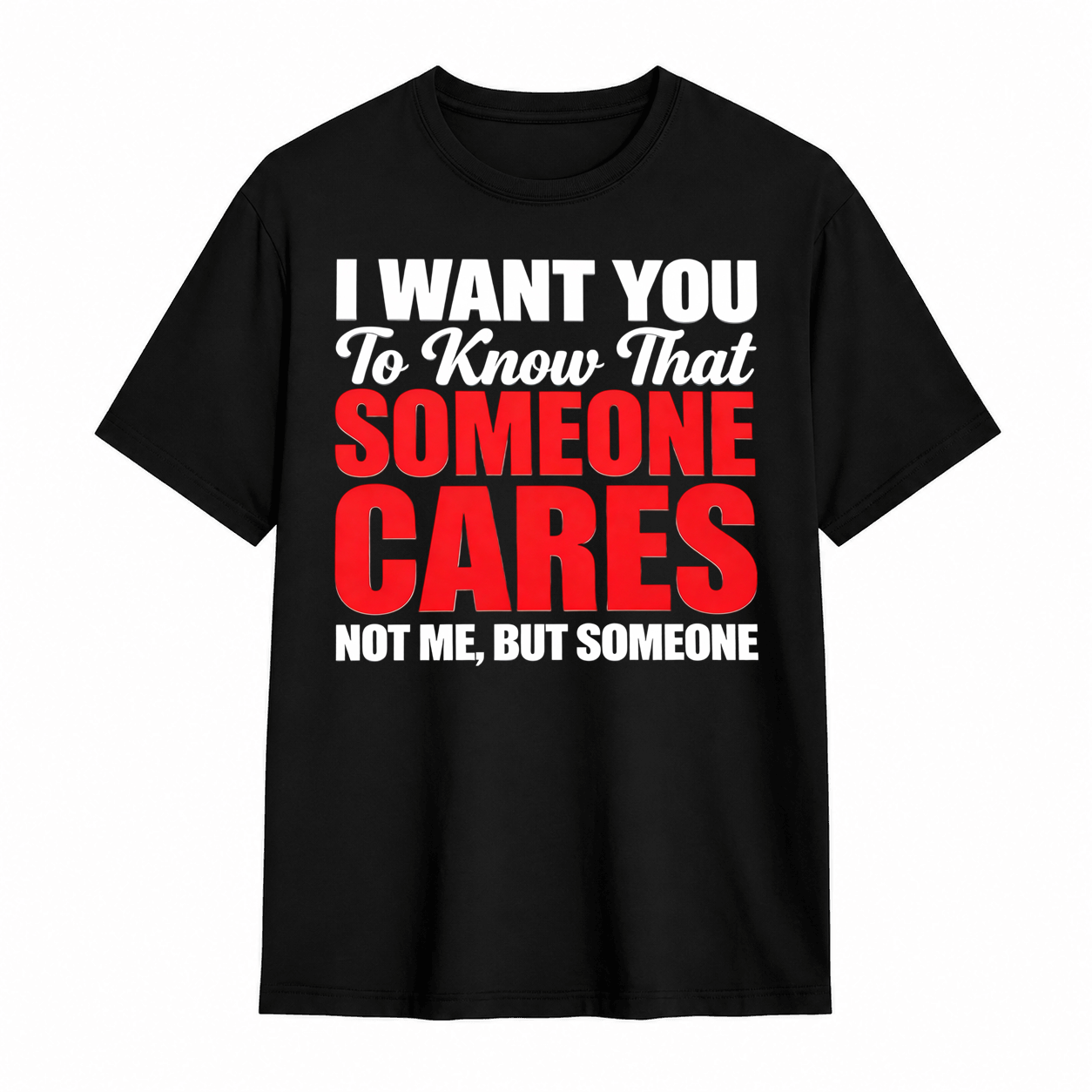 Someone Cares Funny Christian Faith Graphic Tee