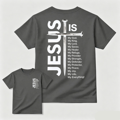 Jesus Is My Everything Nail Cross Christian Faith Graphic T-Shirt