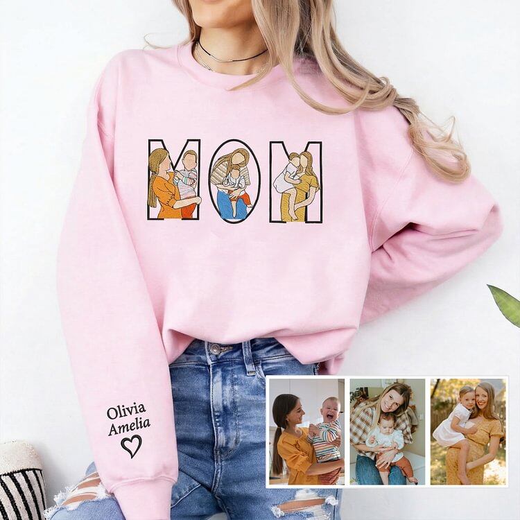 Custom Photo Portrait Embroidery Sweatshirt/Hoodie Gift For Mom/Mama/Family