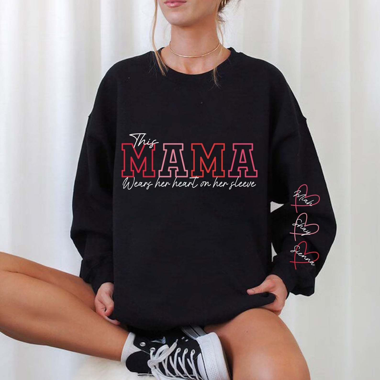 This MAMA Wears Her Heart on Her Sleeves Custom Embroidered MOM Sweatshirt with Kids’ Names Mother's Day Gift