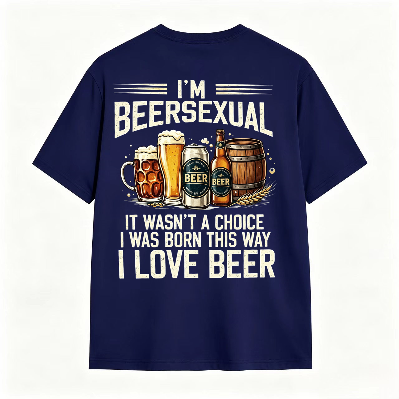 I'm Beersexual Funny Beer Lover T-Shirt