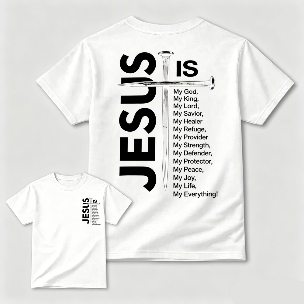 Jesus Is My Everything Nail Cross Christian Faith Graphic T-Shirt