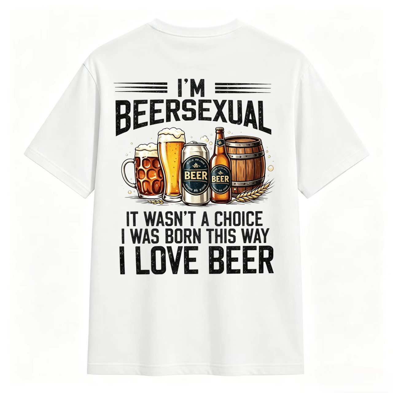 I'm Beersexual Funny Beer Lover T-Shirt