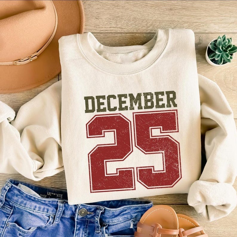 Retro Christmas Sweatshirt : December 25 Shirt, Festive Holiday Sweater