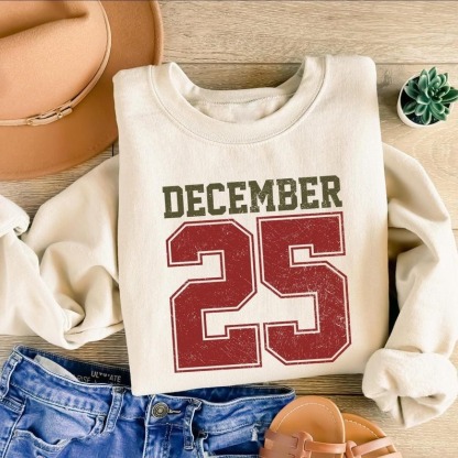 Retro Christmas Sweatshirt : December 25 Shirt, Festive Holiday Sweater