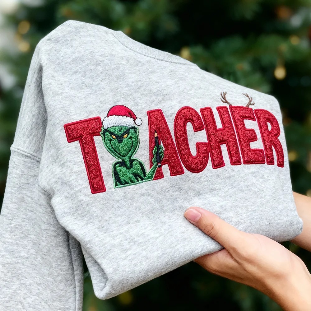 Custom Glitter Embroidered Christmas Grinch Teacher Sweatshirt