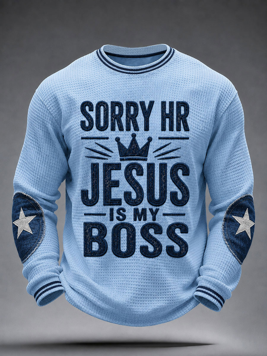 Men's "Sorry HR Jesus Is My " Faith Casual Waffle Long Sleeve T-Shirt