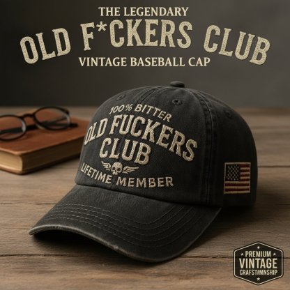 🧢 Old F*ckers Club - Vintage Baseball Cap