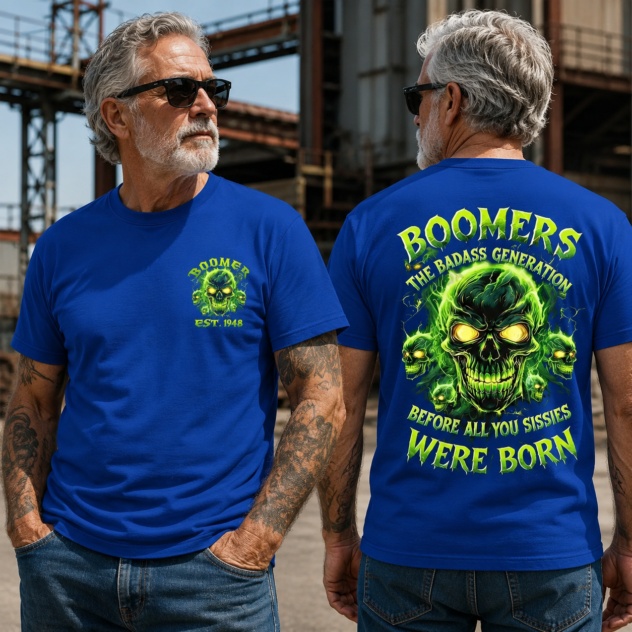 Boomers The Badass Generation Before All You Sissie Were Born Custom Year Skull T-shirt Crewneck Breathable