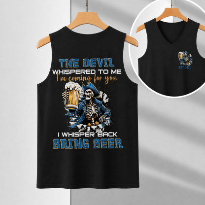 The Devil Whispered To Me I Whisper Back Bring Beer Gen X//Boomer Custom Birth Year sleeveless vest