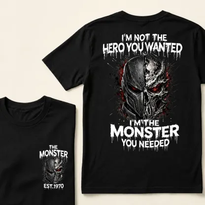 Custom Est.Year I'm Not The Hero You Wanted I'm The Monster You Needed Half Mask Skull T-Shirt