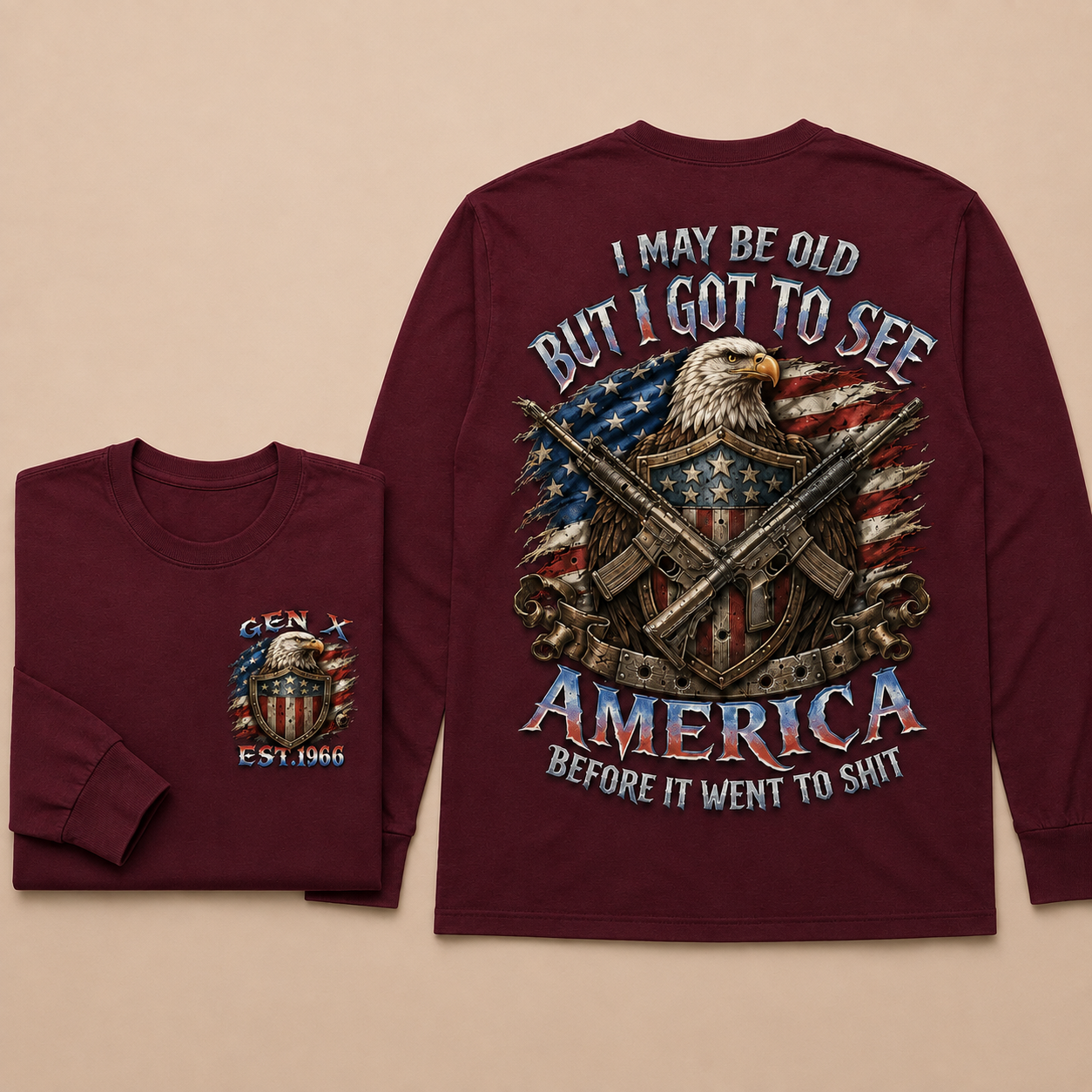 Custom Est.Year Gen X I May Be Old But I Got To See America Before It Went To Shit Crewneck Sweatshirt