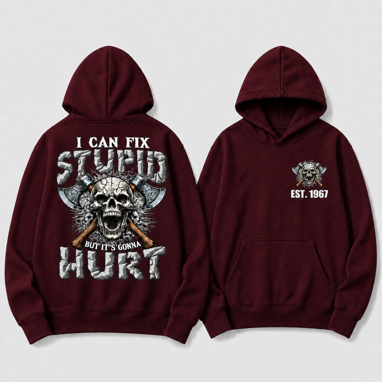 I Can Fix Stupid But It's Gonna Hurt GenX/Boomer Custom Unisex Hoodie