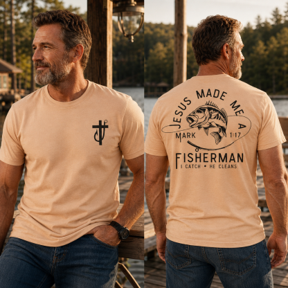 Jesus Made Me A Fisherman T-Shirt - Bold Fishing Graphic With Mark 1:17 Verse , I Catch He Cleans Quote , Faith Based Christian Tee , Fisherman Gift Shirt , Unisex Comfortable Wear , Outdoor Daily Tee Classic