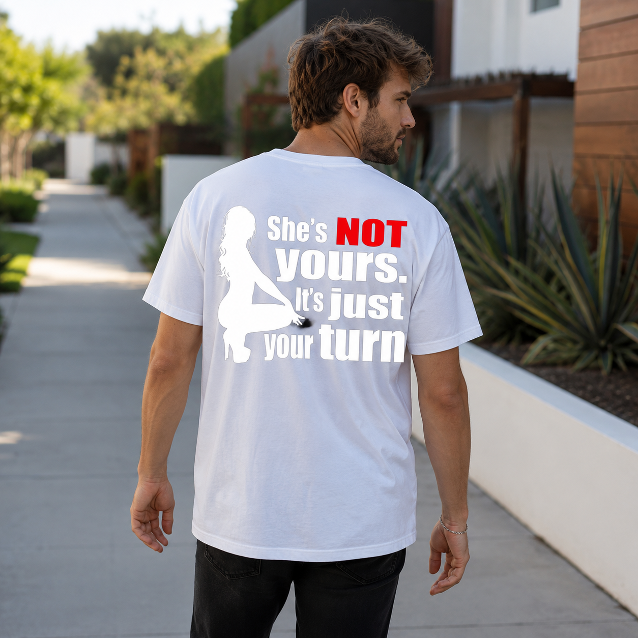 SHE'S NOT YOURS IT'S JUST YOUR TURN Naked Lady Print Men's T-shirt