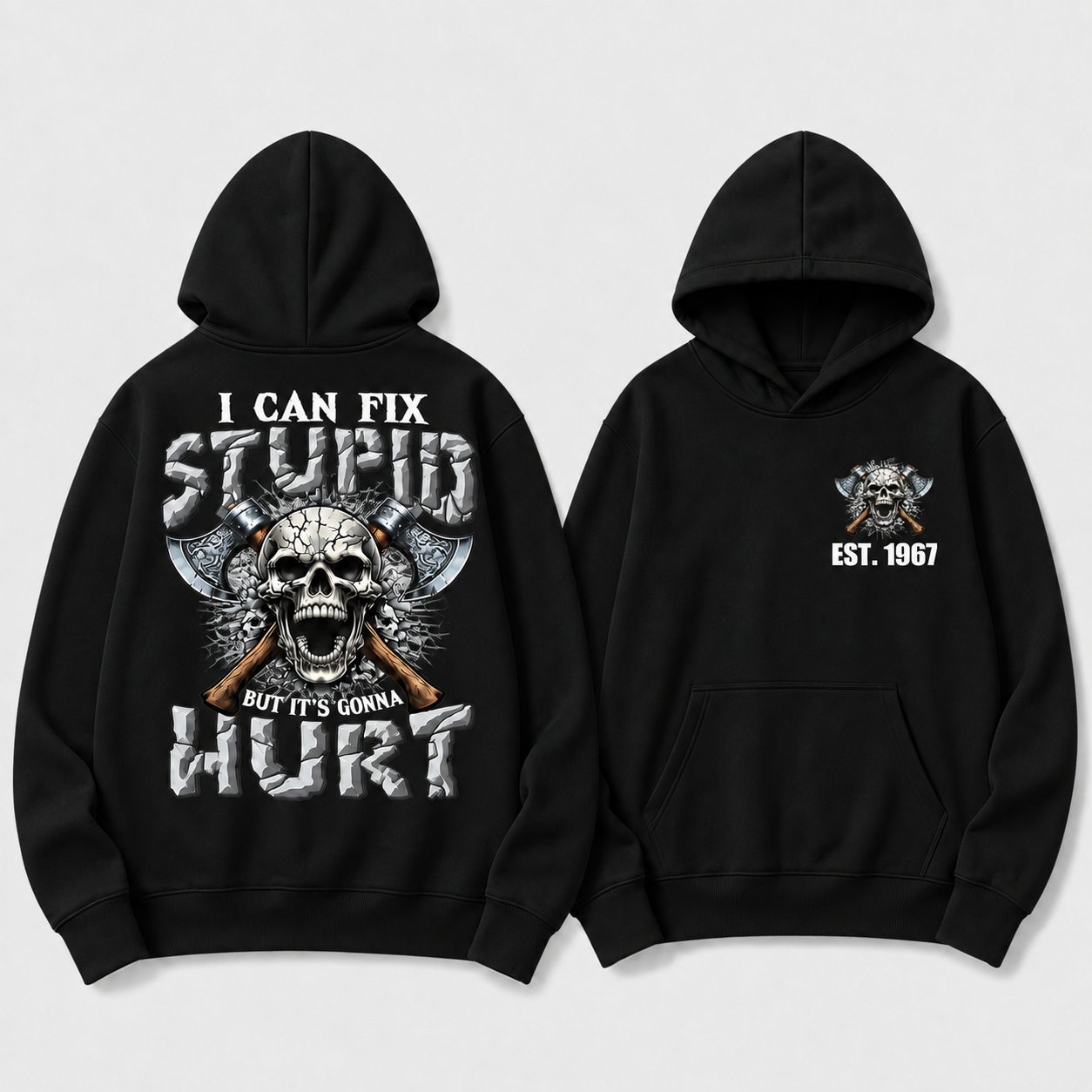 I Can Fix Stupid But It's Gonna Hurt GenX/Boomer Custom Unisex Hoodie