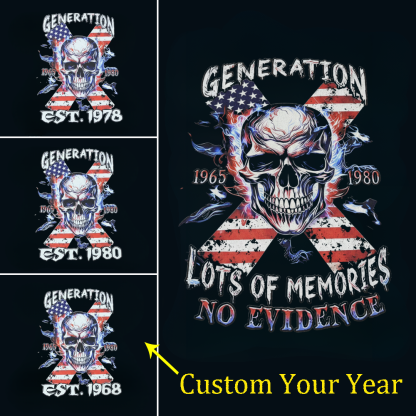 Tribute to Gen X—Lost Of Memories No EVidence