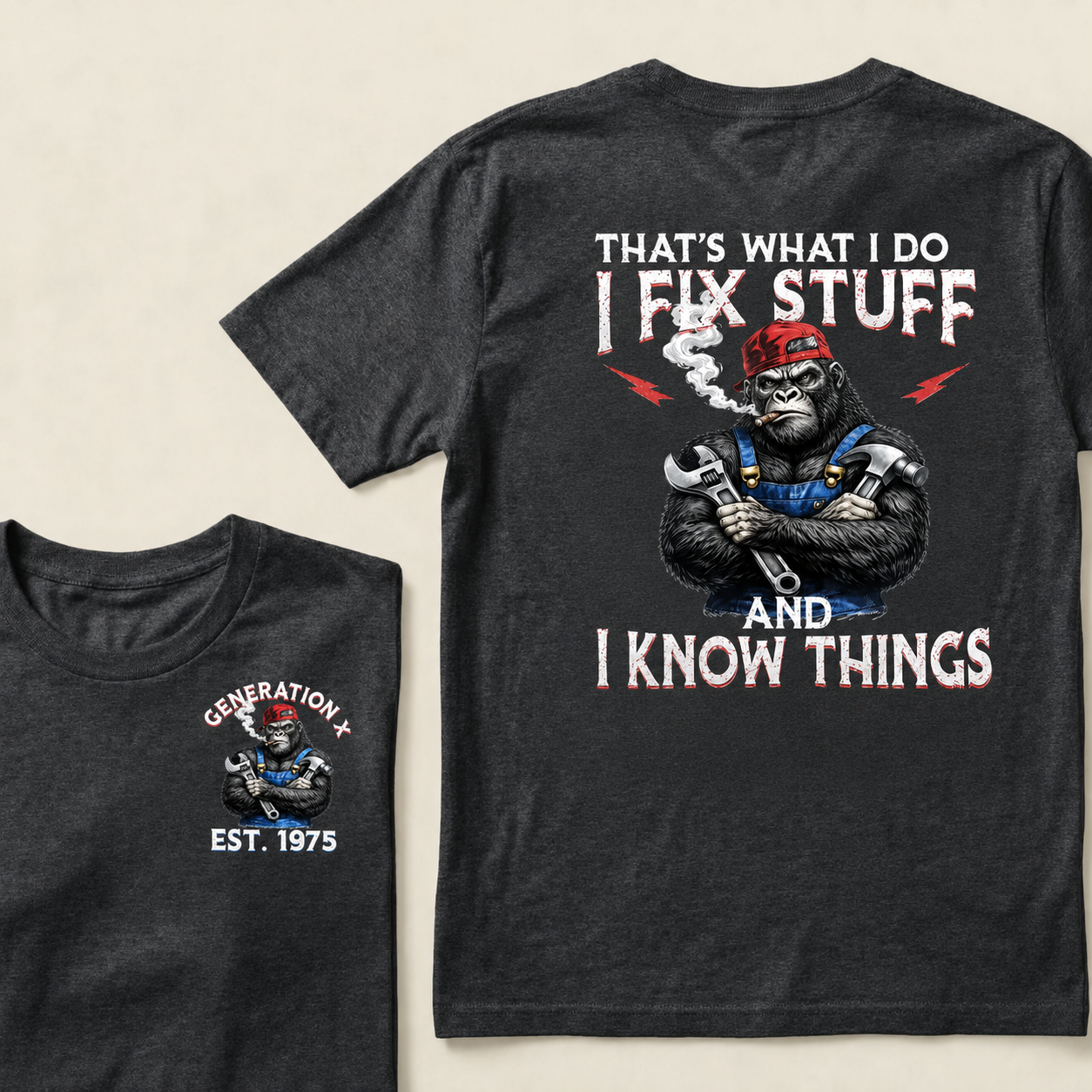Custom EST.Year That’s What I Do I Fix Stuff And I Know Things Tee