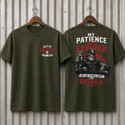 My Patience Has Expired Custom Year T-Shirt