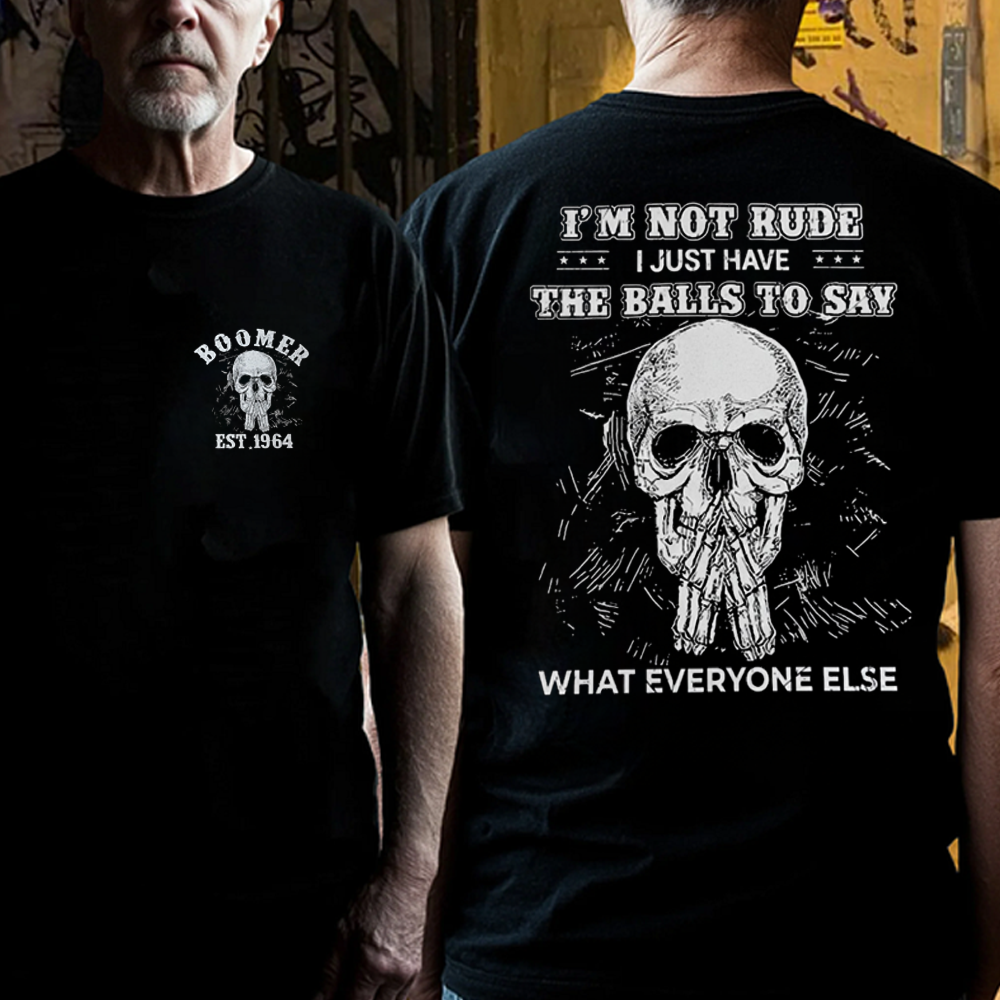 BOOMER: I'M NOT RUDE | Personalized Birth Year Hardcore Apparel