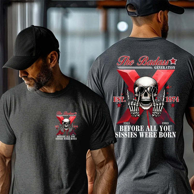 Custom The Badass Generation X Skull T-shirt, Custom Est, Gen X 1965-1980 Fabric Fit Top