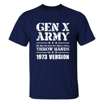Personalization GEN X ARMY Shirt  Custom Year Tshirt