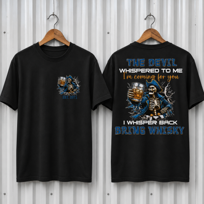 The Devil Whispered To Me I Whisper Back Bring Beer Gen X//Boomer Custom Birth Year T-shirt