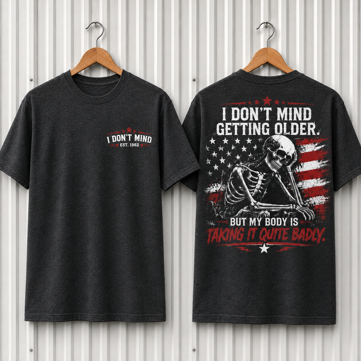 I Don't Mind Getting Older Custom Year Skull T-Shirt