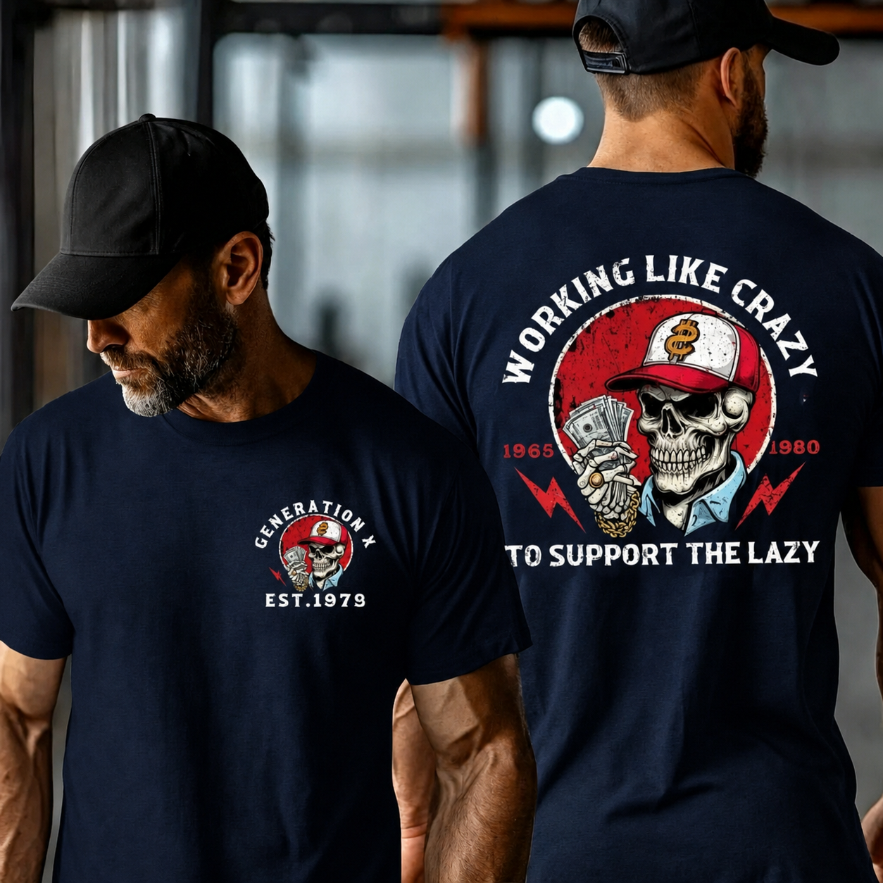 Custom Working Like Crazy Gen X T-shirt
