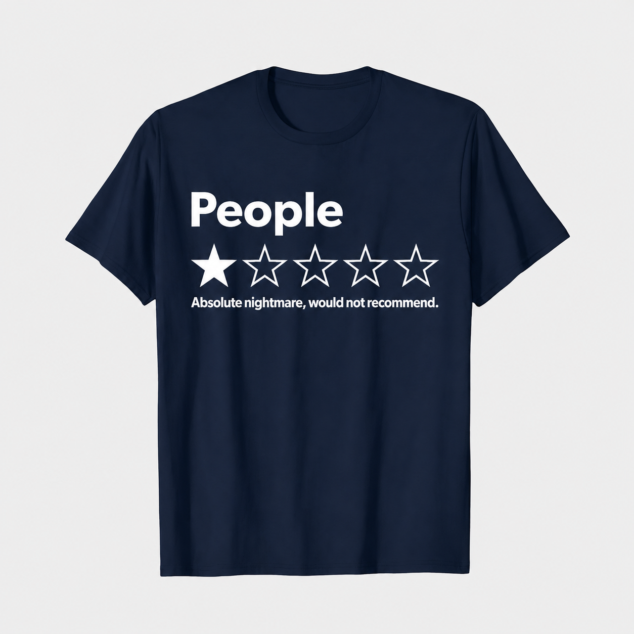 1 Star Review – Absolute Would T-Shirt – Funny Unisex 100% Cotton Tee