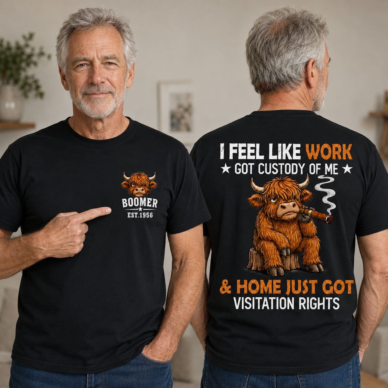 I Feel Like Work Got Custody Of Me Shirt, Funny Highlandcow Cigar Custom Year Tee