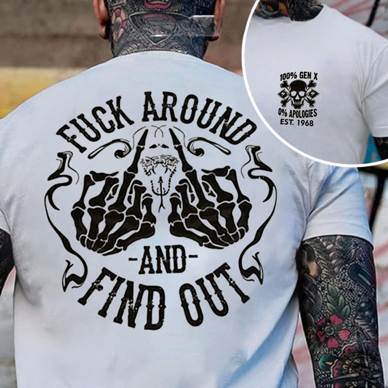 Custom Birth Year  Generation X Fuck Around And Find Out T-shirt/Sweatshirt