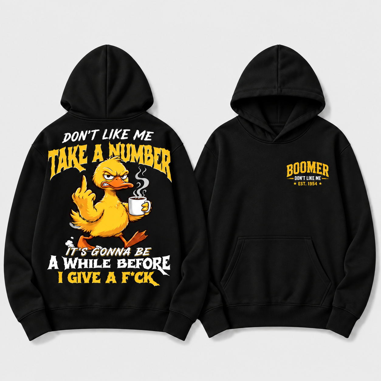 Boomer/Gen X Don't Like Me Take A Number Personalized EST. Year Funny Graphic Hoodie