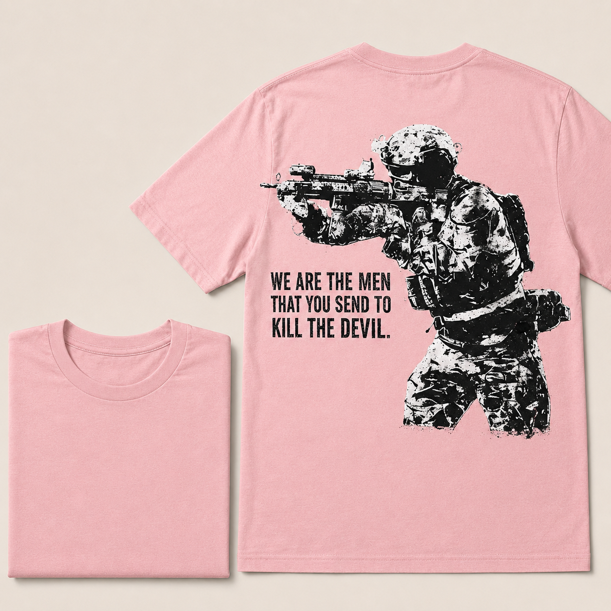 WE ARE THE MEN THAT YOU SEND TO KILL THE DEVIL Printed Men's T-Shirt