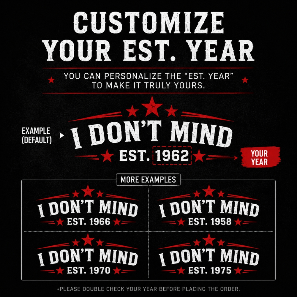 I Don't Mind Getting Older Custom Year Skull T-Shirt